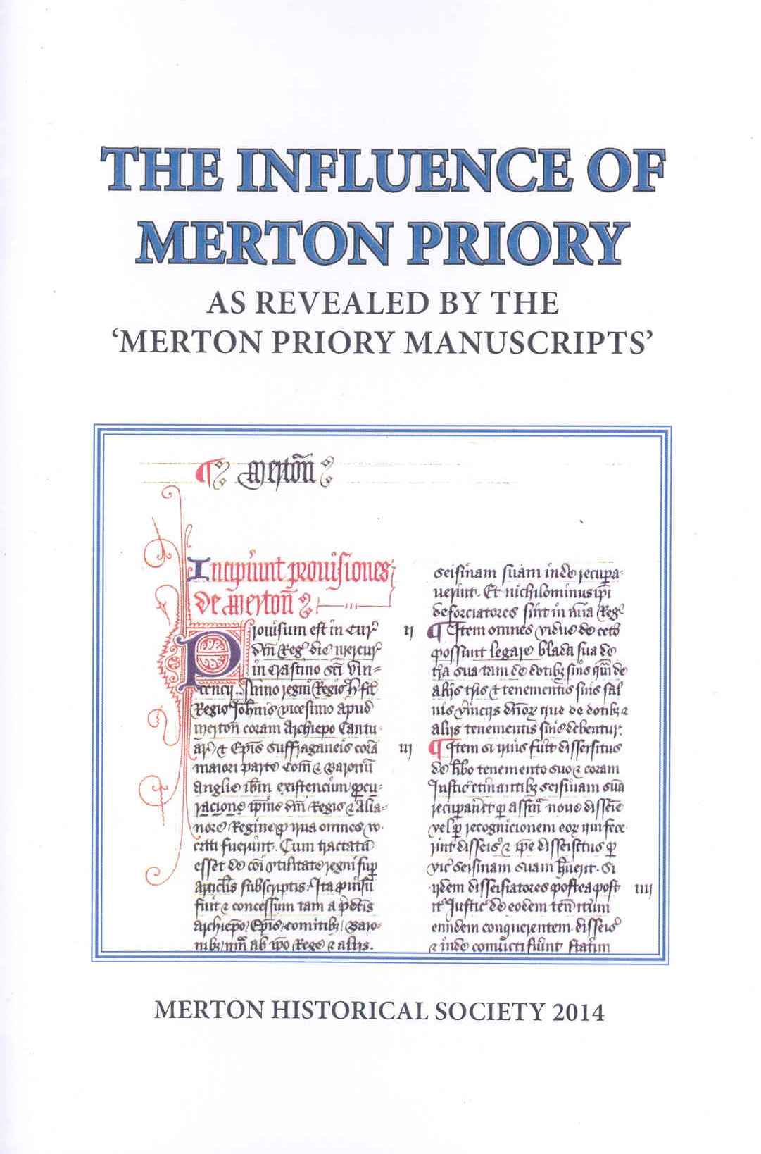 The Influence of Merton Priory